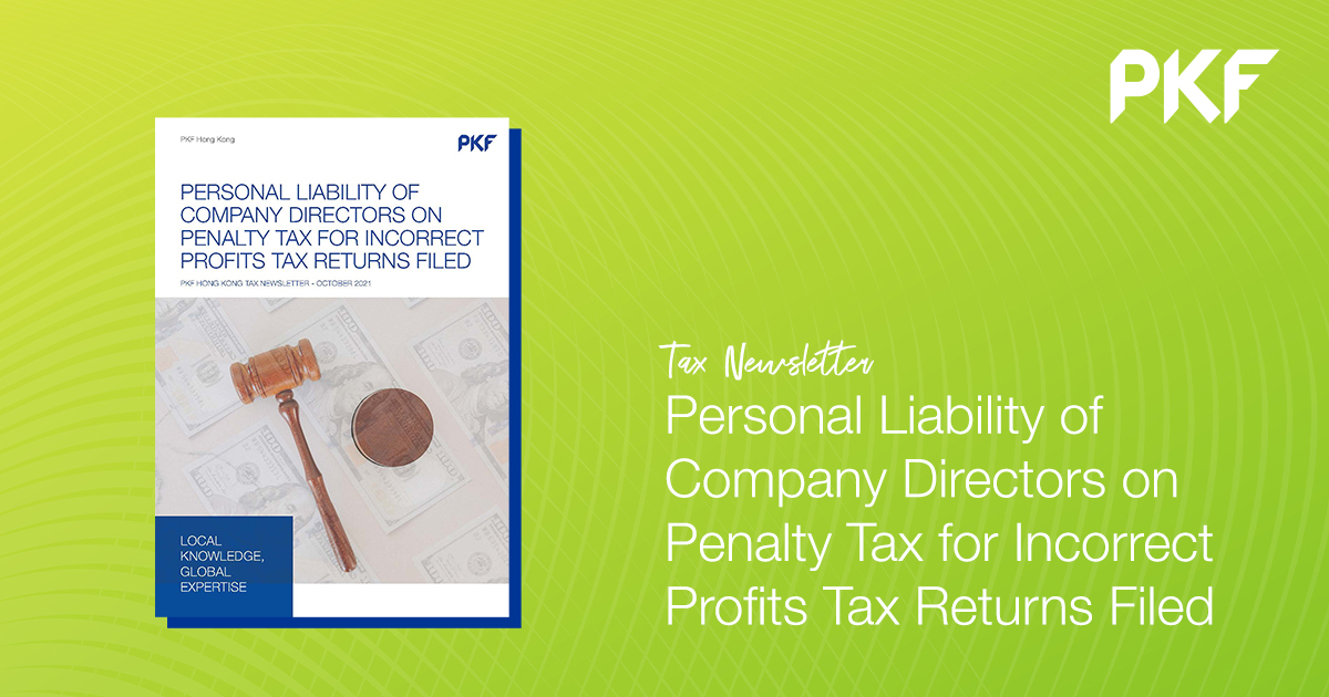 Personal Liability of Company Directors on Penalty Tax for Incorrect Profits Tax Returns Filed