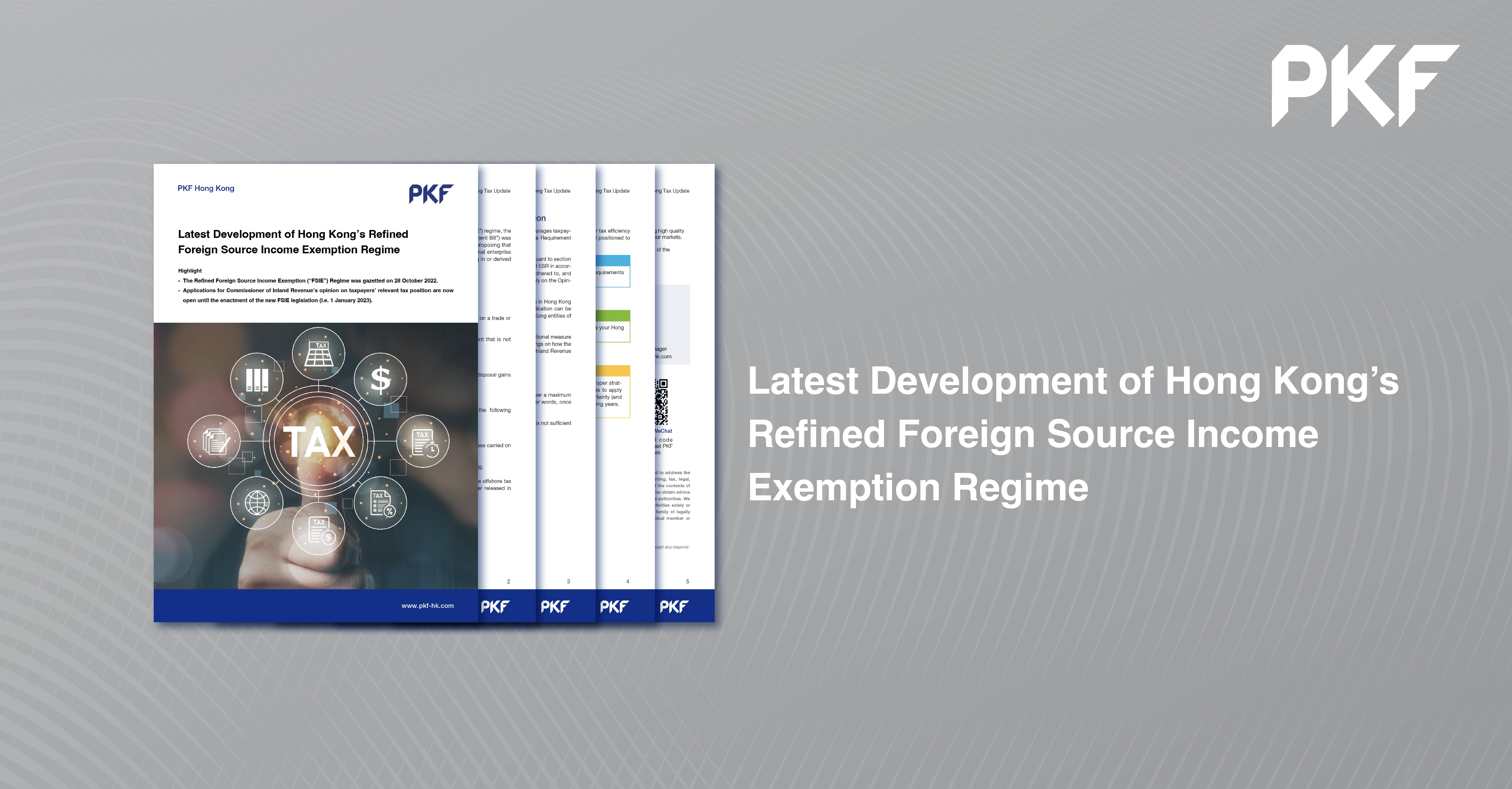 Latest Development of Hong Kong’s Refined Foreign Source Income Exemption Regime